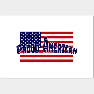 Proud American Posters and Art